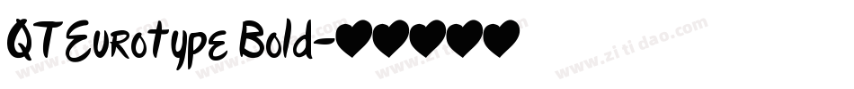 QTEurotype Bold字体转换